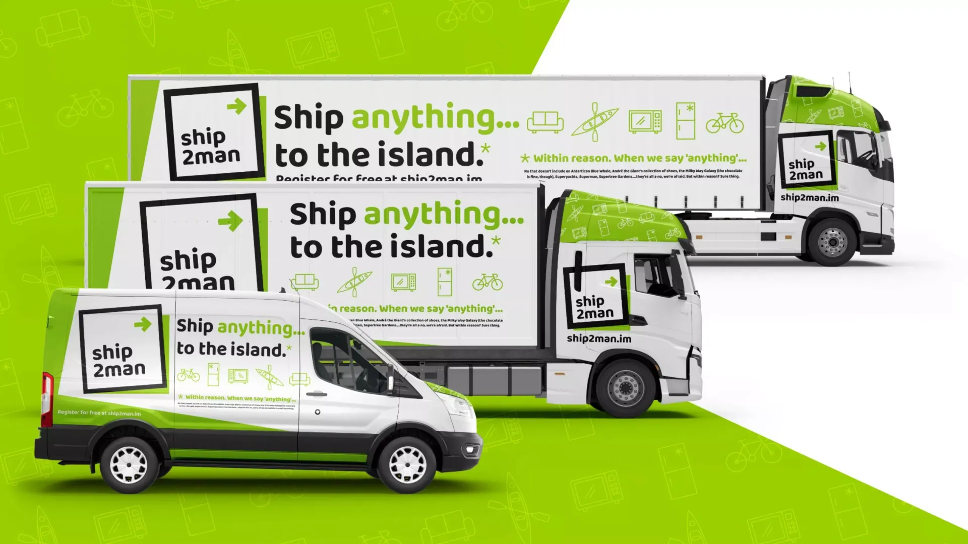 Ship2Man branded fleet including a delivery van and two larger trucks with green and white livery and the Ship anything to the Island tagline, designed by DotPerformance for Manx Independent Carriers on the Isle of Man